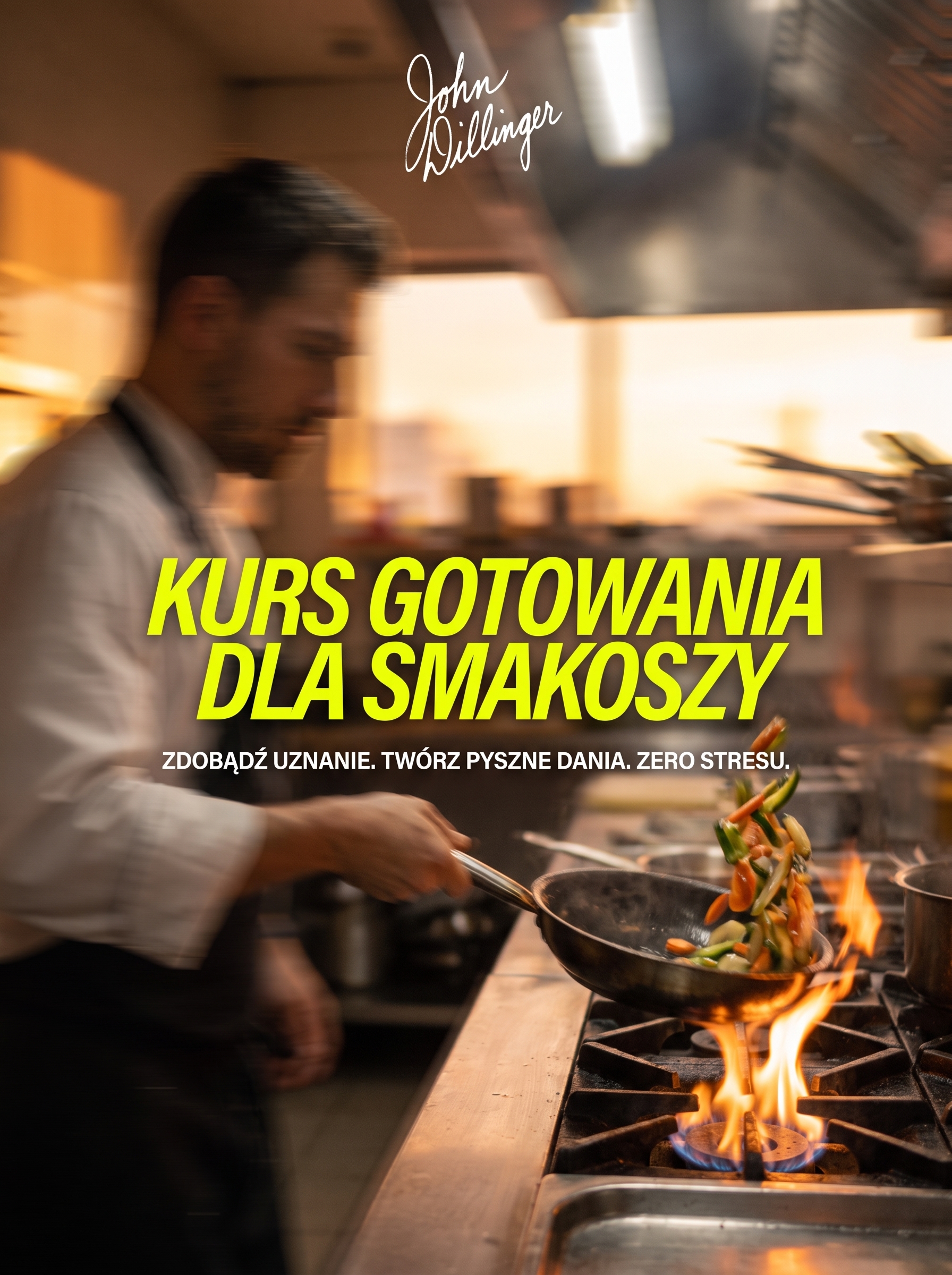 Kurs Gotowania dla Smakoszy - John Dillinger
